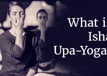 What is Isha Upa-Yoga? | Sadhguru