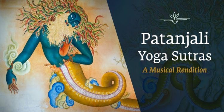 Patanjali Yoga Sutras – A Musical Rendition | International Day of Yoga