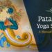 Patanjali Yoga Sutras – A Musical Rendition | International Day of Yoga