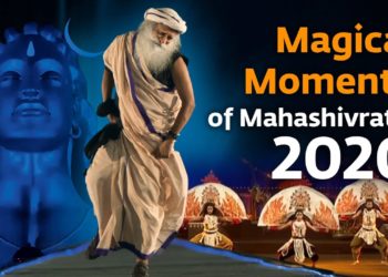 Magical Moments at Mahashivratri 2020 @ Isha Yoga Center