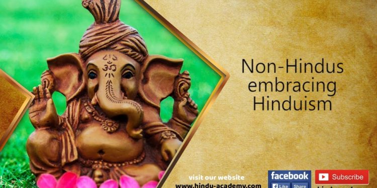 Non Hindus embracing Hinduism