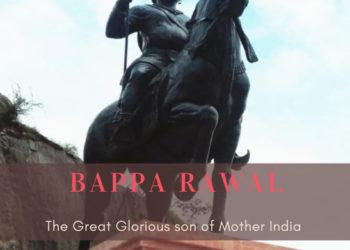 Bappa Rawal- Rawalpindi and Mewar Kingdom