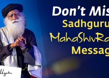 Sadhguru's Closing Message On Mahashivratri 2020
