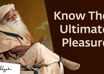 Pineal Gland: A Pleasure Far Bigger Than Sex – Sadhguru