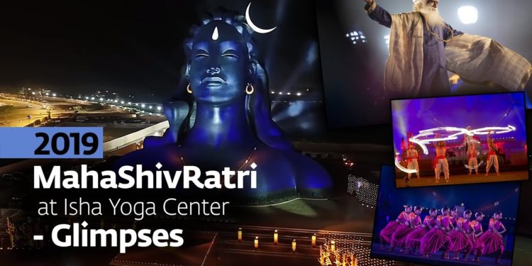 MahaShivRatri 2019 at Isha Yoga Center – Glimpses | Sadhguru