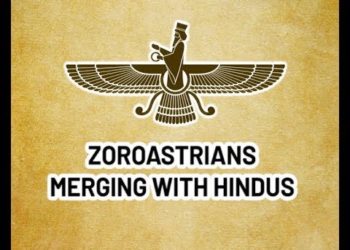 ZOROASTRIANS MERGING WITH HINDUS?