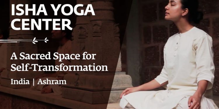 Isha Yoga Center – A Sacred Space for Self-Transformation | India | Ashram