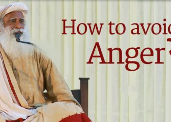 How to Control Anger – Sadhguru
