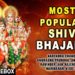 Most Popular Shiv Bhajans I HARIHARAN, ANUP JALOTA, ANURADHA PAUDWAL, NARENDRA CHANCHAL