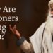 Why Are Prisoners Doing Yoga? | Sadhguru