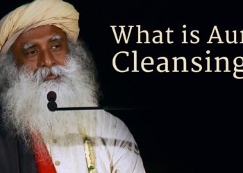 ​What is Aura Cleansing? | Sadhguru