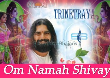 Om Namah Shivaya – ॐ नमः शिवाय – ஓம் நமசிவாய Spiritual Bhajans