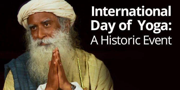 International Day of Yoga: A Historic Event | Sadhguru