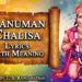 HANUMAN CHALISA WITH LYRICS AND MEANING IN ENGLISH BY T. S. RANGANATHAN – VERY BEAUTIFUL SONG
