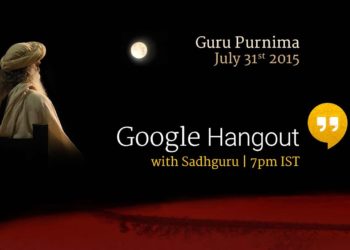 Google Hangout with Sadhguru – Guru Purnima 2015 at Isha Yoga Center