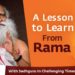 A Lesson to Learn From Rama During The Lockdown – With Sadhguru in Challenging Times – 02 Apr