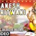 Ganesh Amritwani New Version I Ganesh Bhajan I ANURADHA PAUDWAL I HD Video Song
