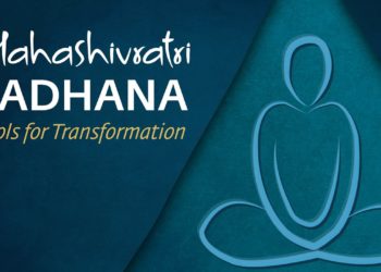 Mahashivratri Sadhana – Tools for Transformation [Promo]