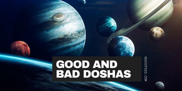 The 10 Good and Bad Doshas in the Kundli
